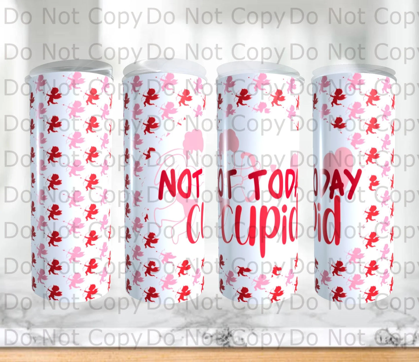 Not Today Cupid Singles Tumbler Print