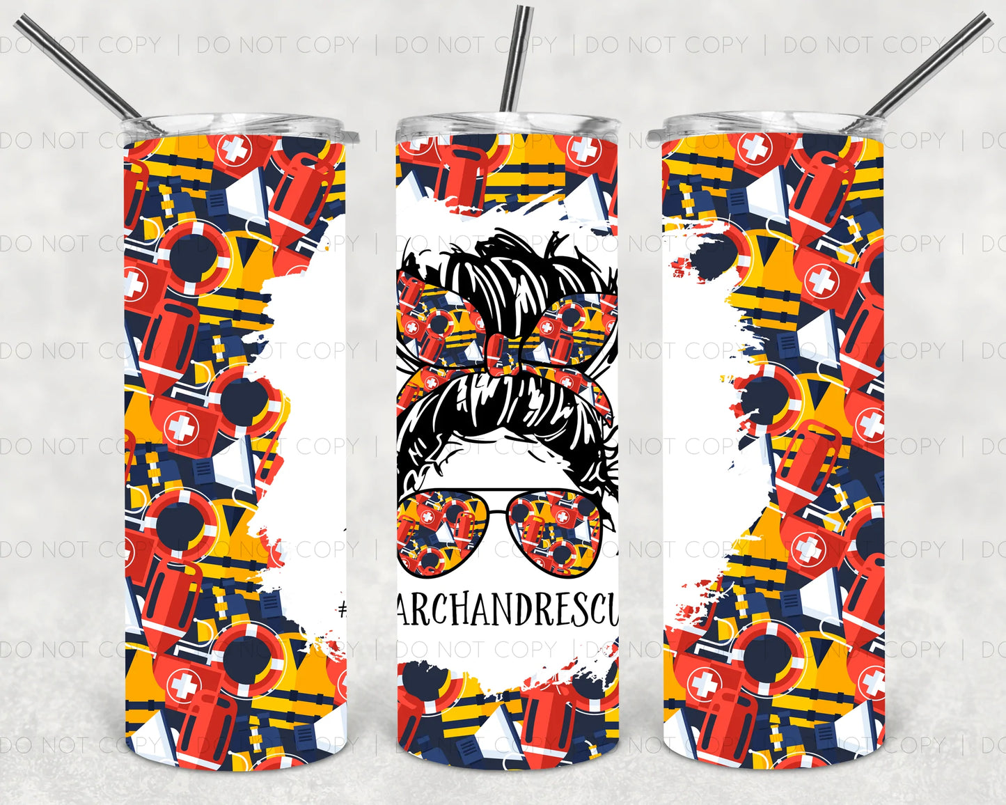 Search & Rescue Life Messy Tumbler Print