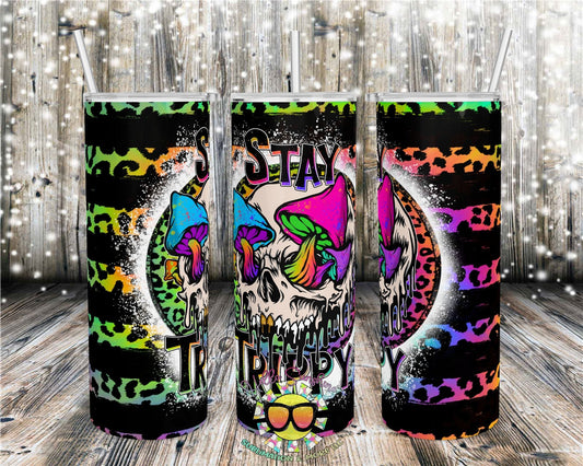 Stay Trippy Tumbler