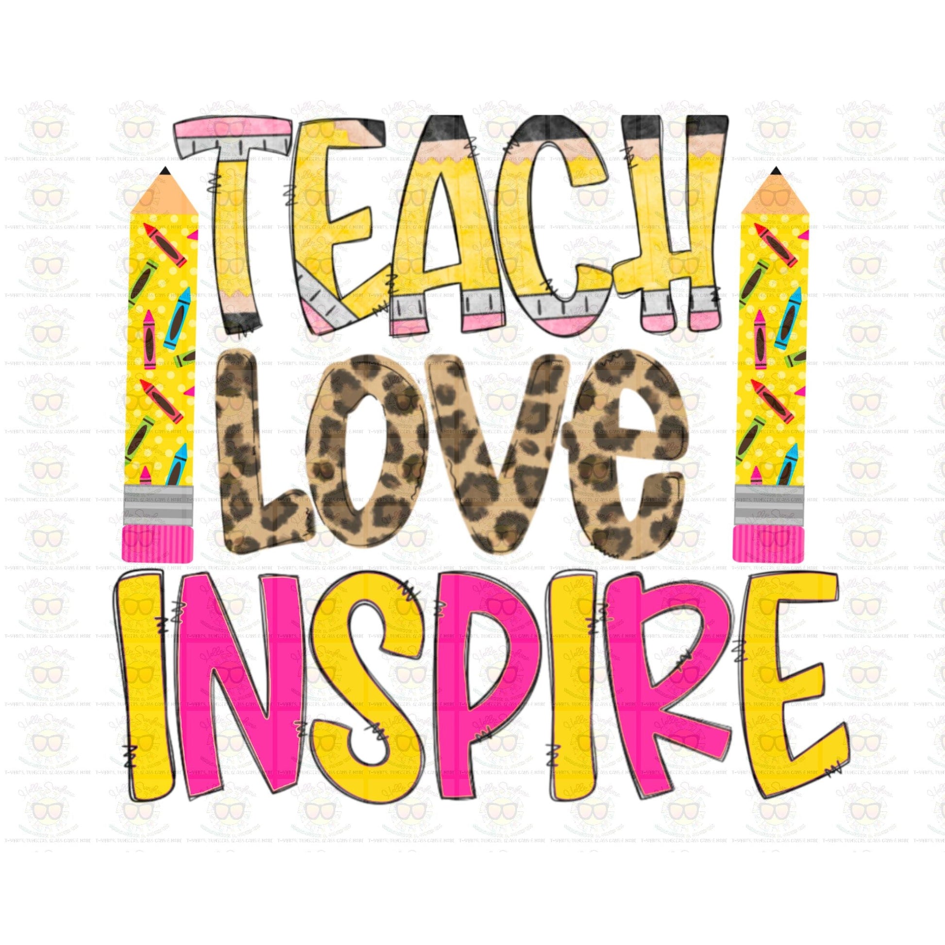 Teach, Love, Inspire