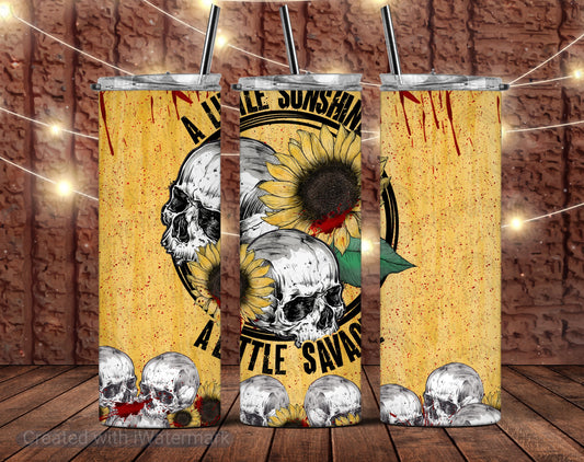 A Little Sunshine A Little Savage Tumbler
