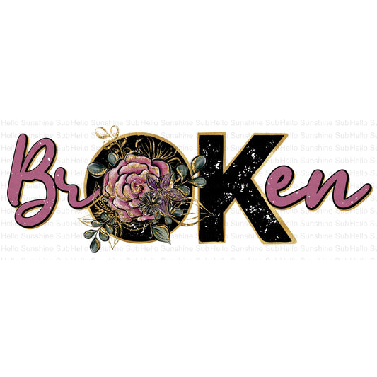 Broken