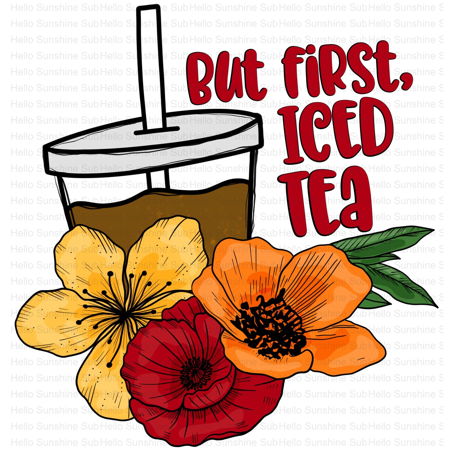 But First, Iced Tea