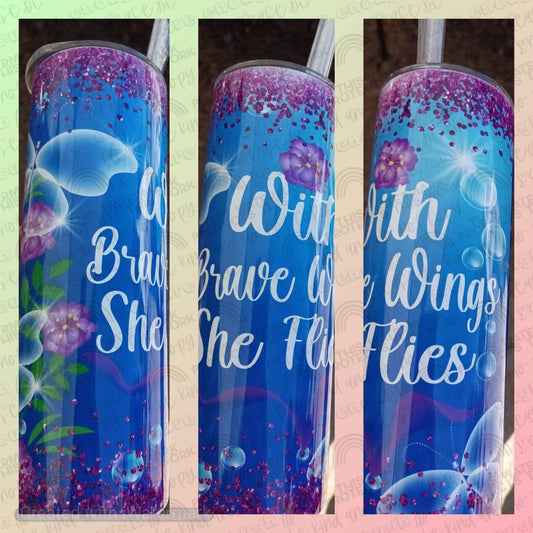 With Brave Wings She Flies Tumbler