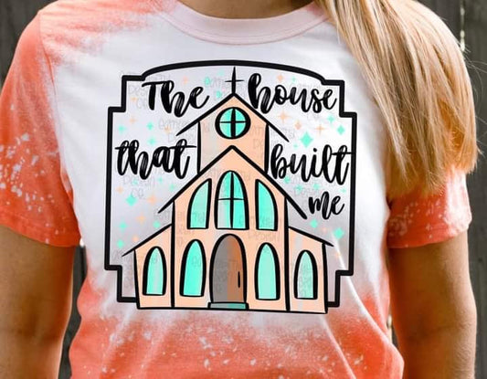 The House That Built Me Tee