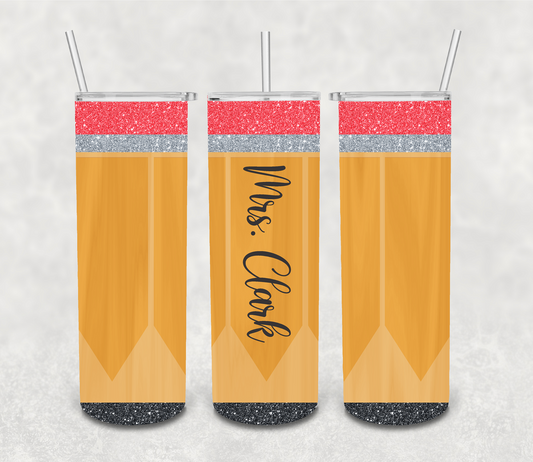 Teacher Pencil Tumbler
