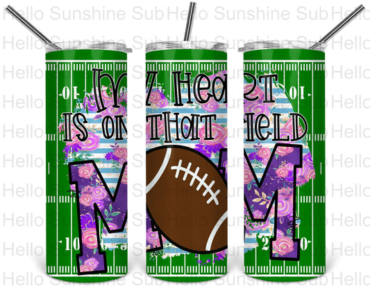 My Heart is On That Field FB Mom Tumbler Print